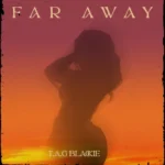 Far Away - Utubepay.com